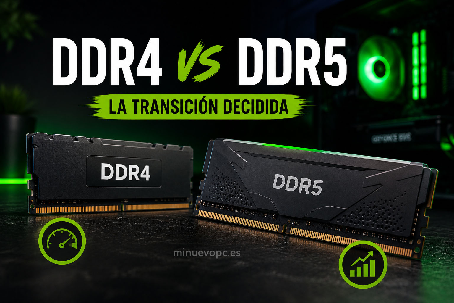 Comparativa visual entre memoria RAM DDR4 y DDR5 para elegir la mejor opción al montar un PC gaming desde cero