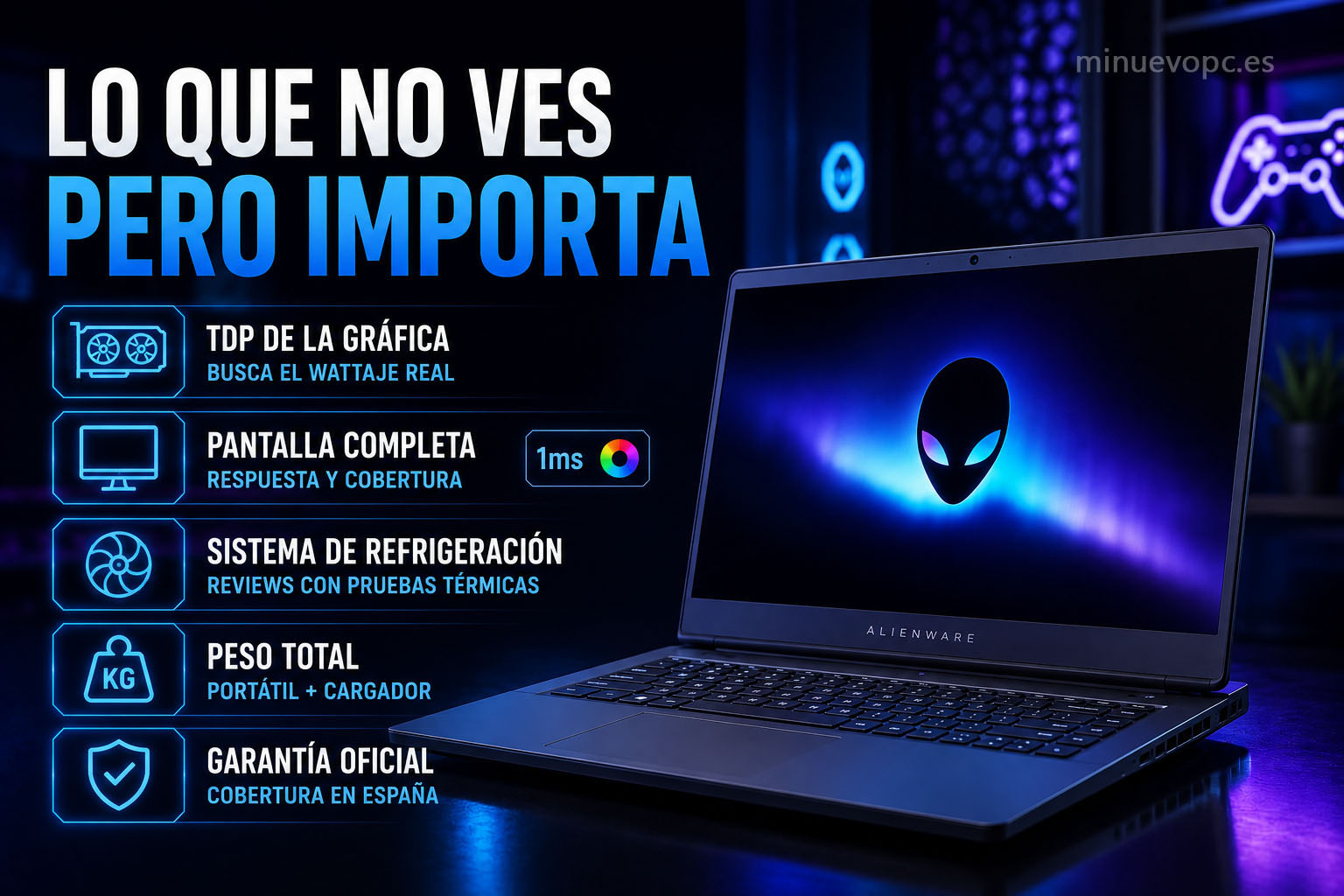 Detalles técnicos y especificaciones importantes antes de comprar, como TDP de la gráfica, calidad de pantalla, refrigeración, peso y garantía