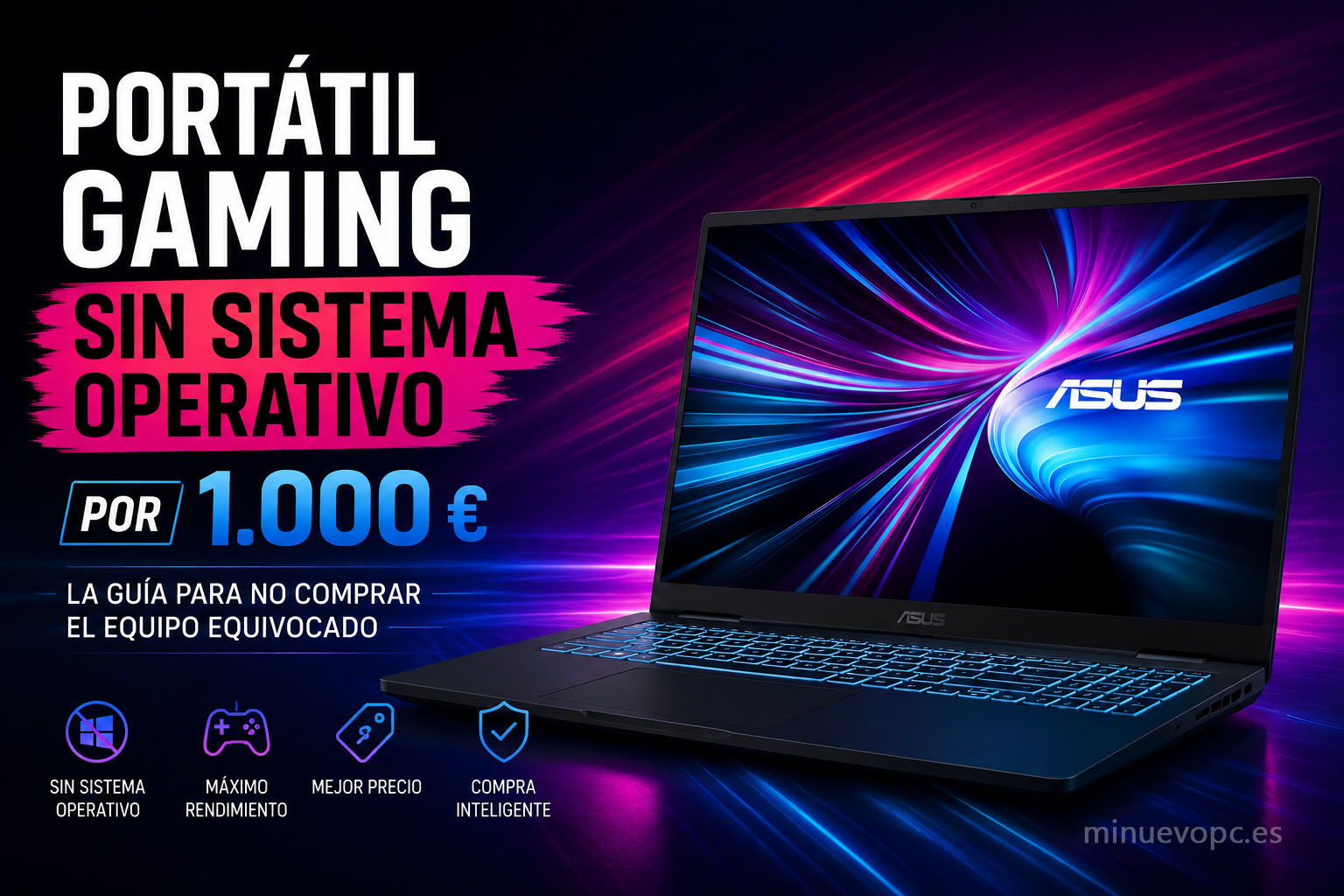 Portátil gaming sin sistema operativo por 1000 euros con teclado RGB y hardware RTX para instalar Windows y jugar en alta calidad