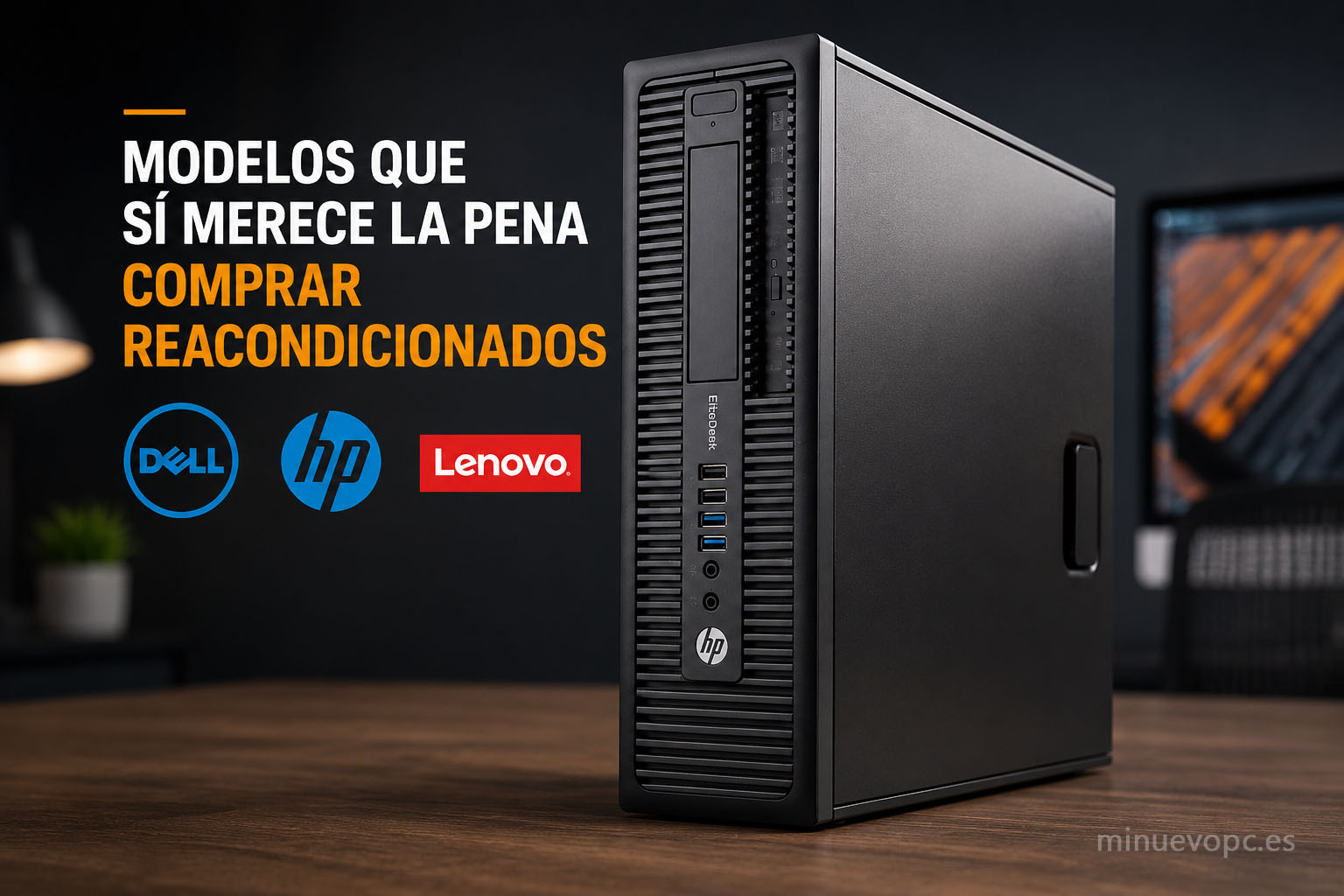 PC reacondicionado HP EliteDesk empresarial recomendado para trabajo, oficina y uso doméstico