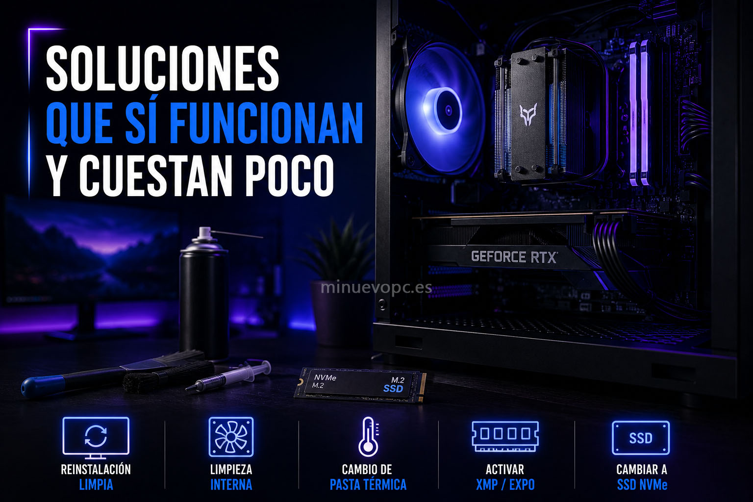 PC gaming abierto acompañado de iconos de mantenimiento destacando mejoras económicas como limpiar ventiladores o instalar un SSD NVMe