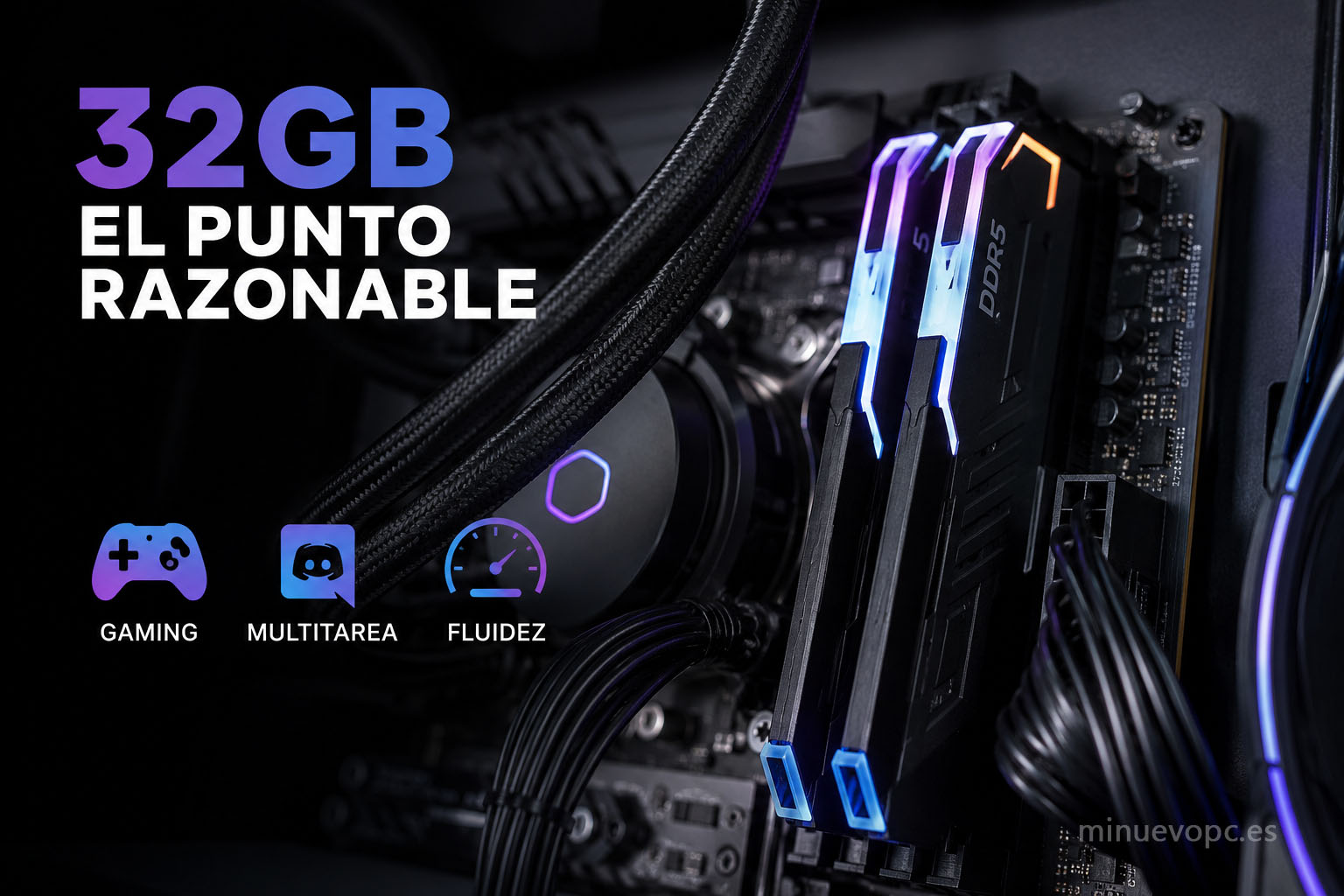 Memoria RAM DDR5 de 32 GB en PC gaming calidad precio, opción recomendada para jugar, multitarea fluida y mayor vida útil del equipo