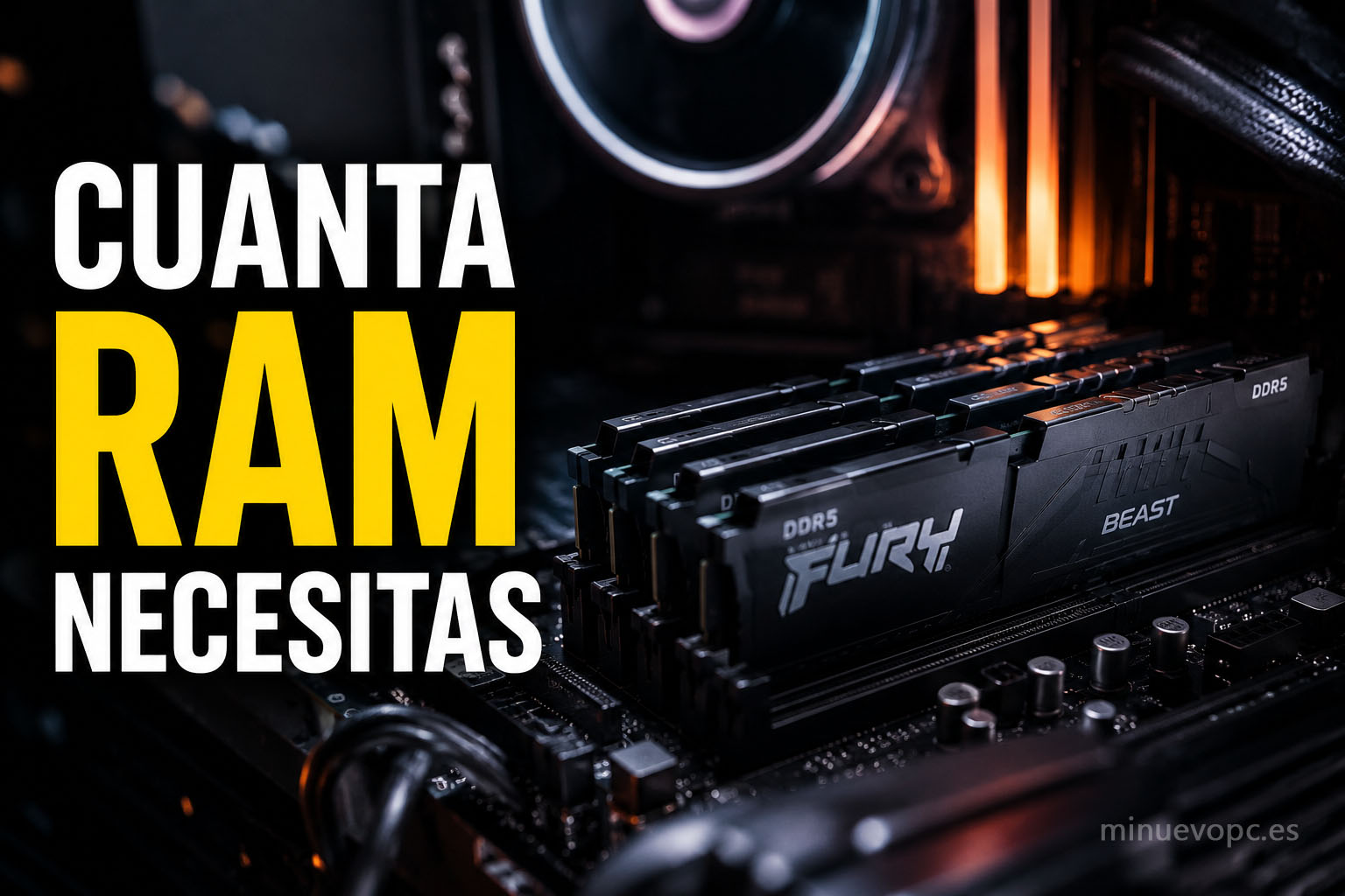 Módulos de memoria RAM DDR5 de alto rendimiento para elegir cuánta RAM necesitas según tu uso y comprar con criterio.
