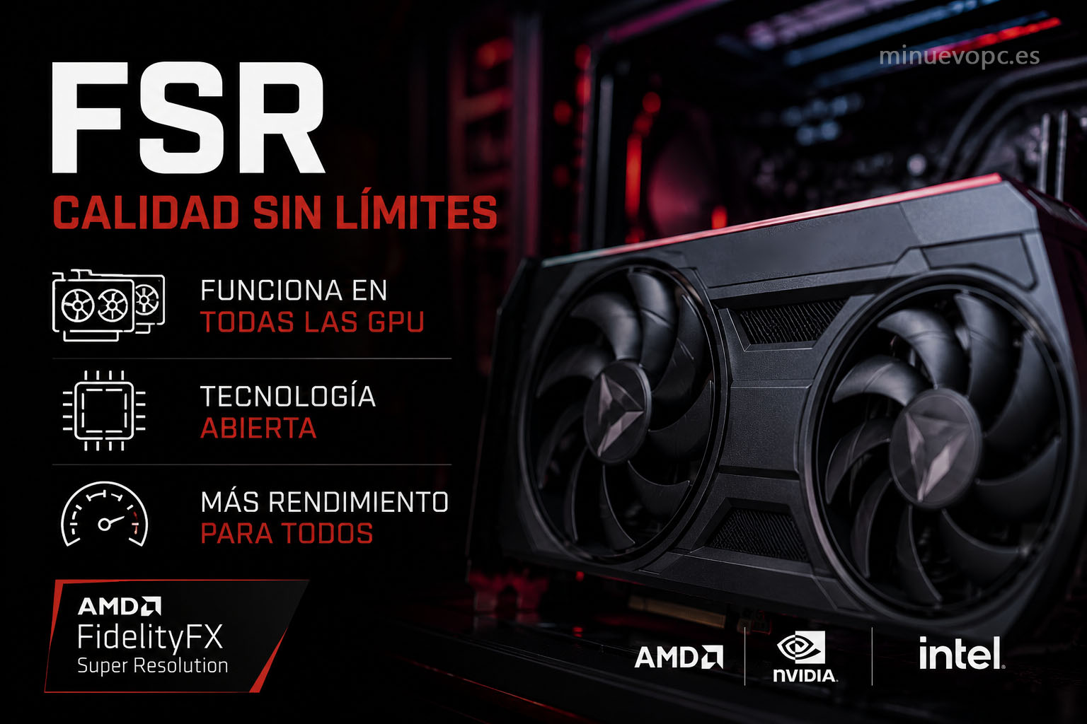 Tecnología AMD FSR en una GPU Radeon para aumentar FPS en juegos y aprovechar tarjetas gráficas de distintas marcas sin limitaciones.