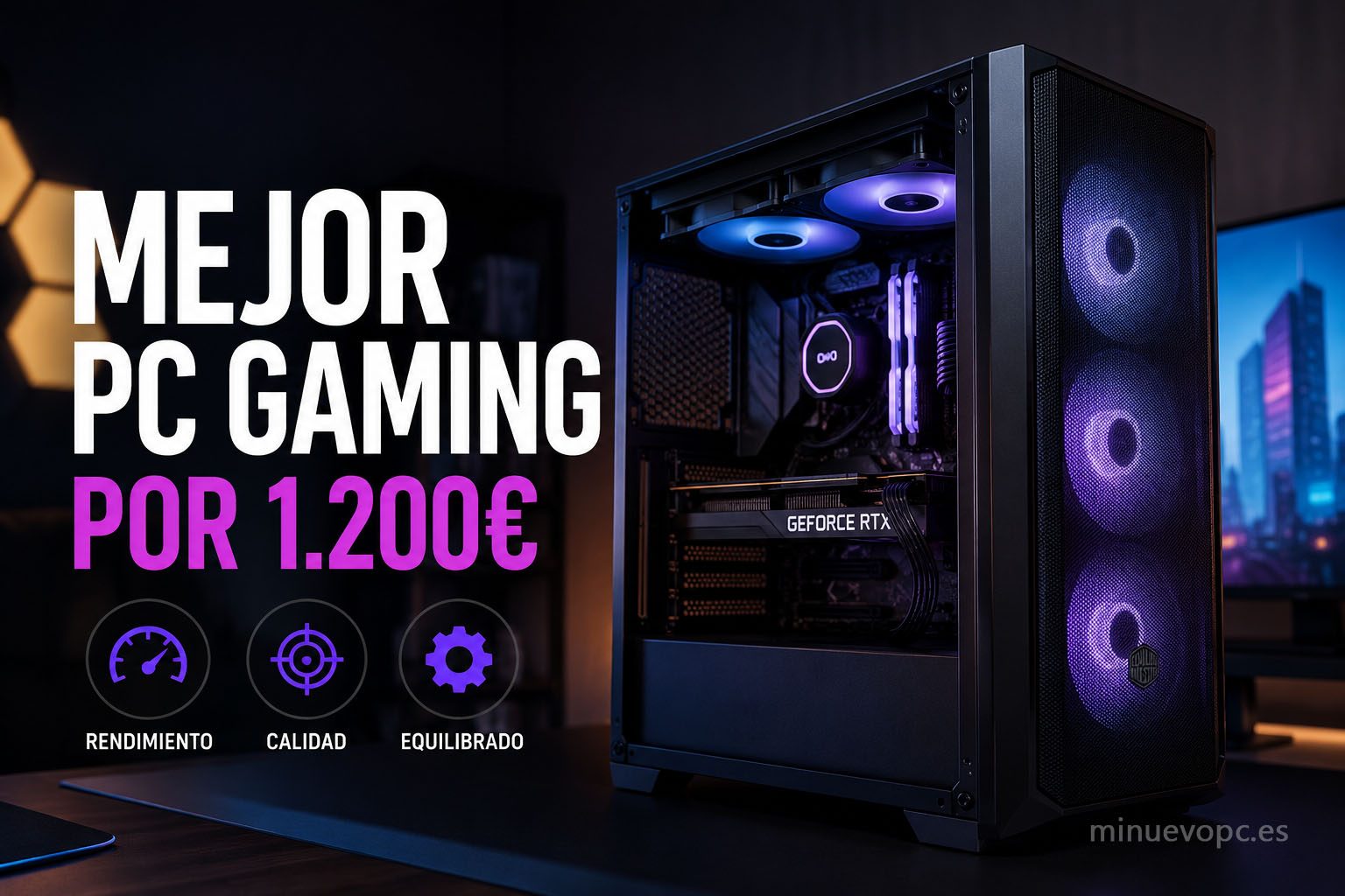 Mejor PC gaming 1200 euros con componentes equilibrados para jugar en 1080p y 1440p con gran rendimiento y calidad precio