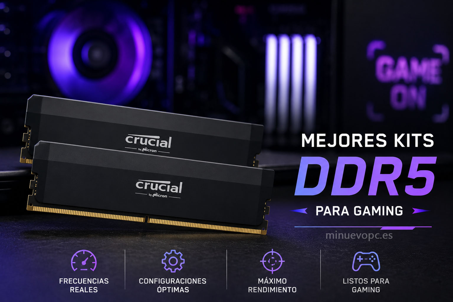 Mejores kits de RAM DDR5 para gaming con frecuencias optimizadas y configuraciones recomendadas para conseguir el máximo rendimiento en PC