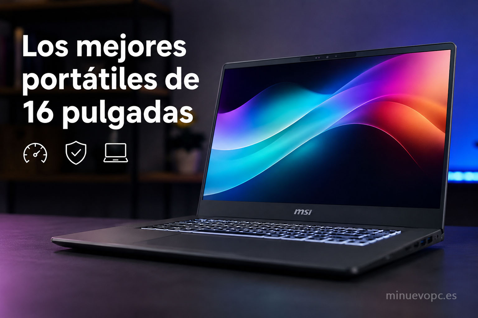 Comparativa de los mejores portátiles de 16 pulgadas con gran pantalla, rendimiento y relacion calidad precio para trabajar, estudiar o crear contenido.
