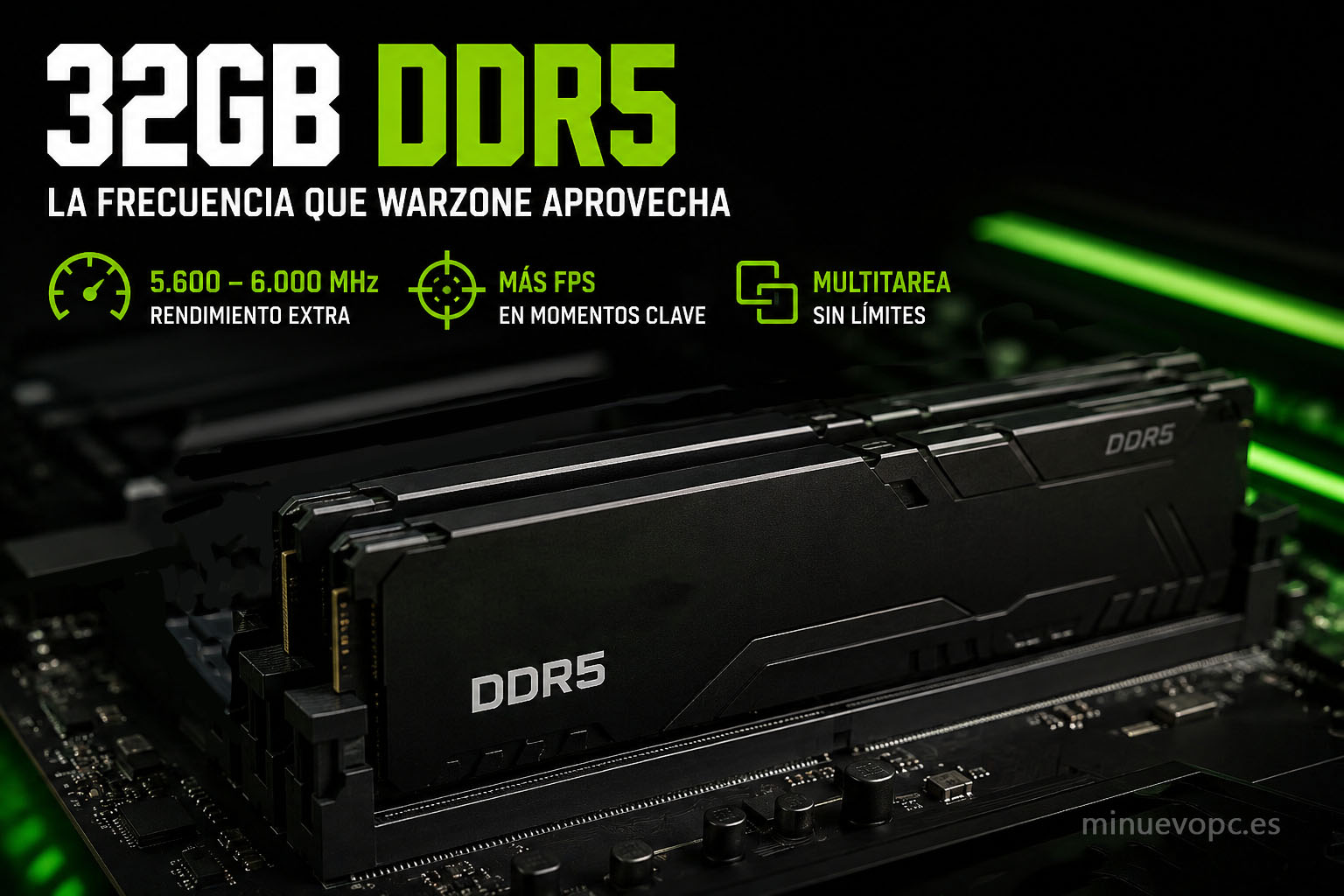 32 GB de RAM DDR5 para Warzone con frecuencia de 5600 y 6000 MHz, ideal para mejorar estabilidad, multitarea y rendimiento competitivo