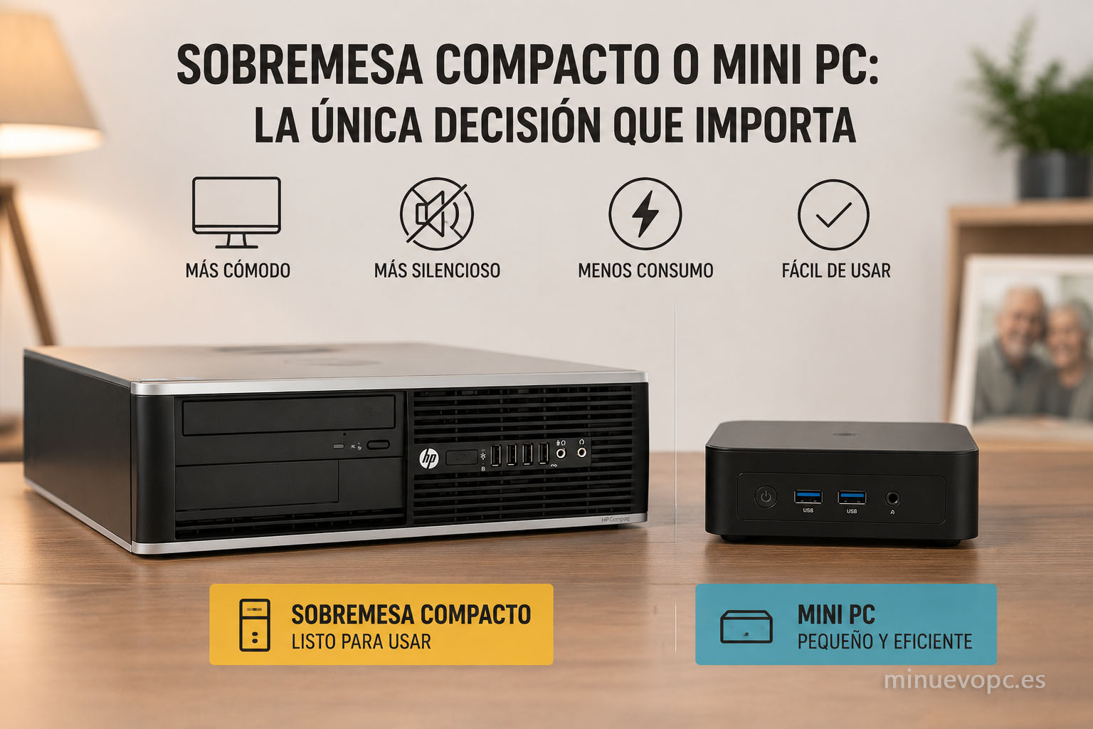 Mini PC o sobremesa compacto con mejor calidad precio para un uso doméstico cómodo, silencioso y sencillo.