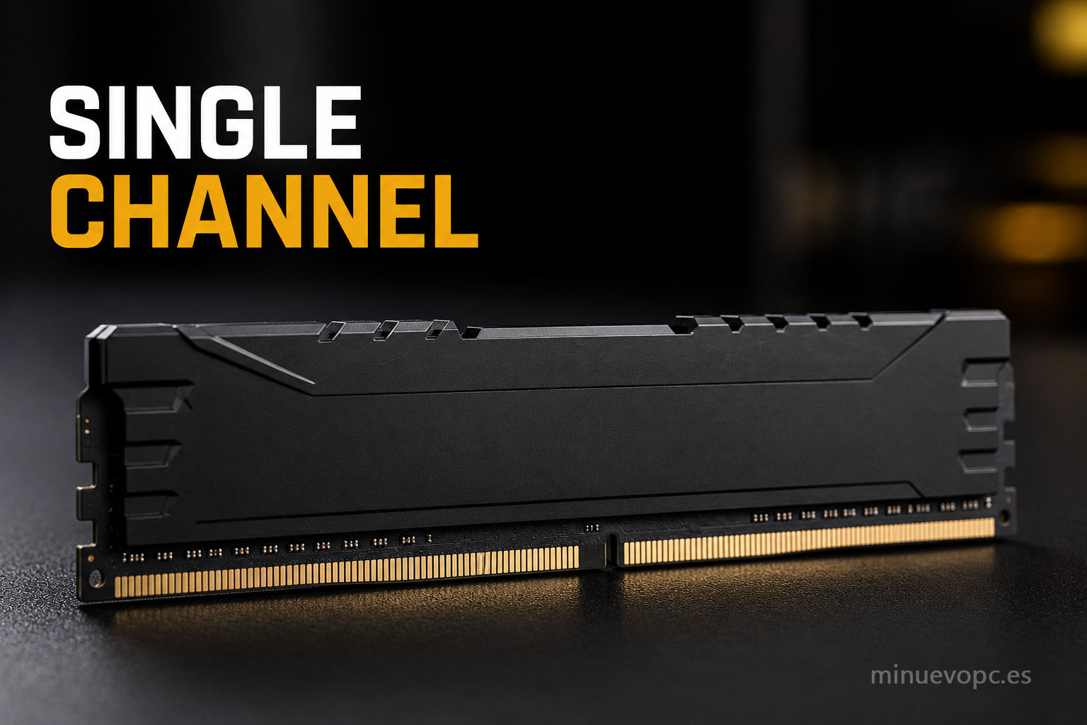 Un único módulo de memoria RAM representa el modo Single Channel y el rendimiento que puede perder un PC económico