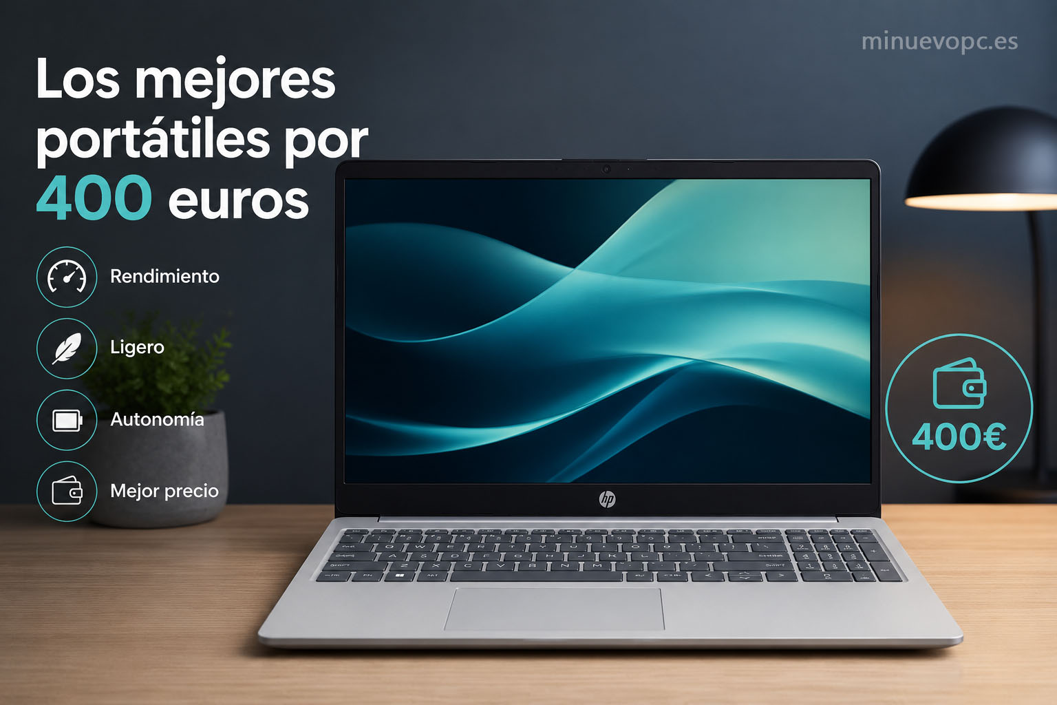 Mejores portátiles por 400 euros con Windows 11, 8 GB de RAM y SSD de 256 GB para comprar con buena relación calidad precio
